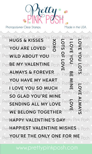 Pretty Pink Posh - Sentiment Strips - Valentine Stamp