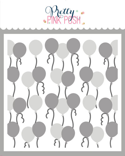 Pretty Pink Posh - Layered Balloons Stencil (3 Lyr)