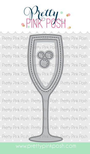 Pretty Pink Posh - Champagne Flute Shaker Die
