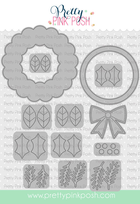 Pretty Pink Posh - Holiday Wreath Builder Die Set