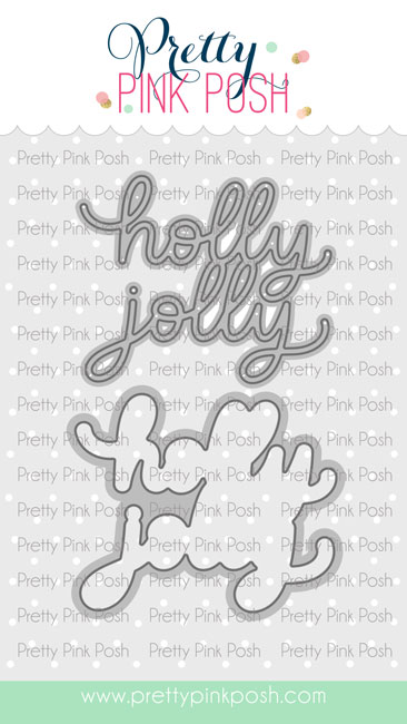Pretty Pink Posh - Holly Jolly Shadow Die Set