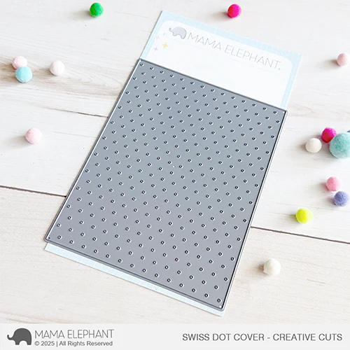 *NEW* - Mama Elephant - Swiss Dot Cover - Creative Cuts