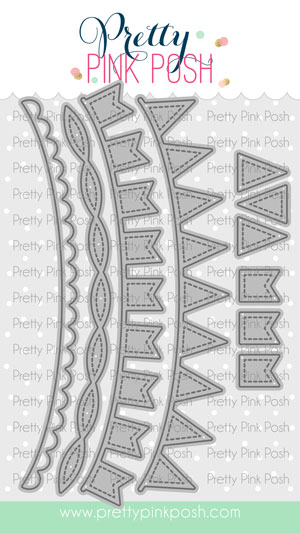 Pretty Pink Posh - Streamers Die Set