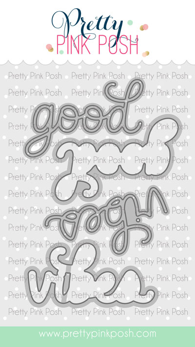Pretty Pink Posh - Good Vibes Shadow Die Set