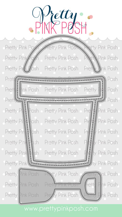 Pretty Pink Posh - Sand Bucket Shaker Die Set