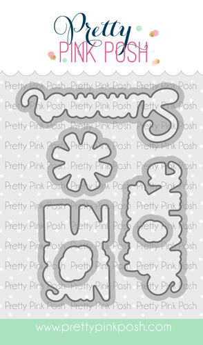 **NEW* - Pretty Pink Posh - Happy Summer Coordinating Die Set