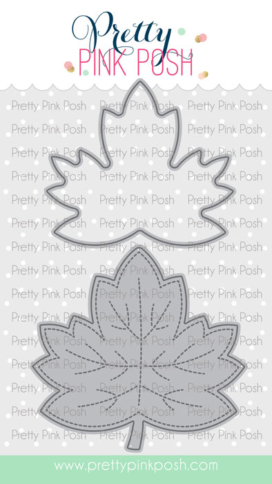 **NEW* - Pretty Pink Posh - Wide Leaf Shaker Die