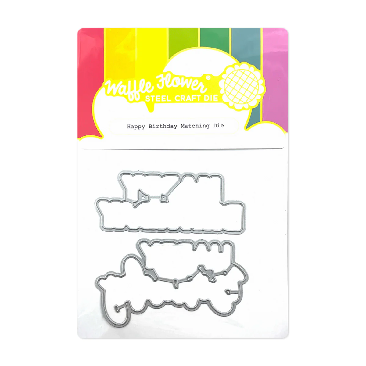 Waffle Flower - Happy Birthday Duo Matching Die