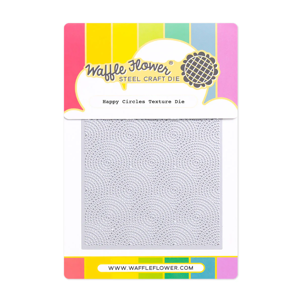 *NEW* - Waffle Flower - Happy Circles Texture Die