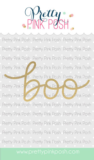 Pretty Pink Posh - Hot Foil - Large Boo Script
