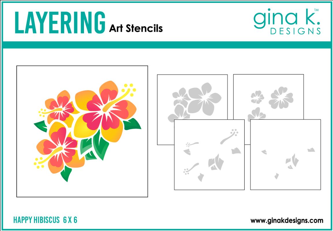 Gina K Designs - Happy Hibiscus - STENCIL