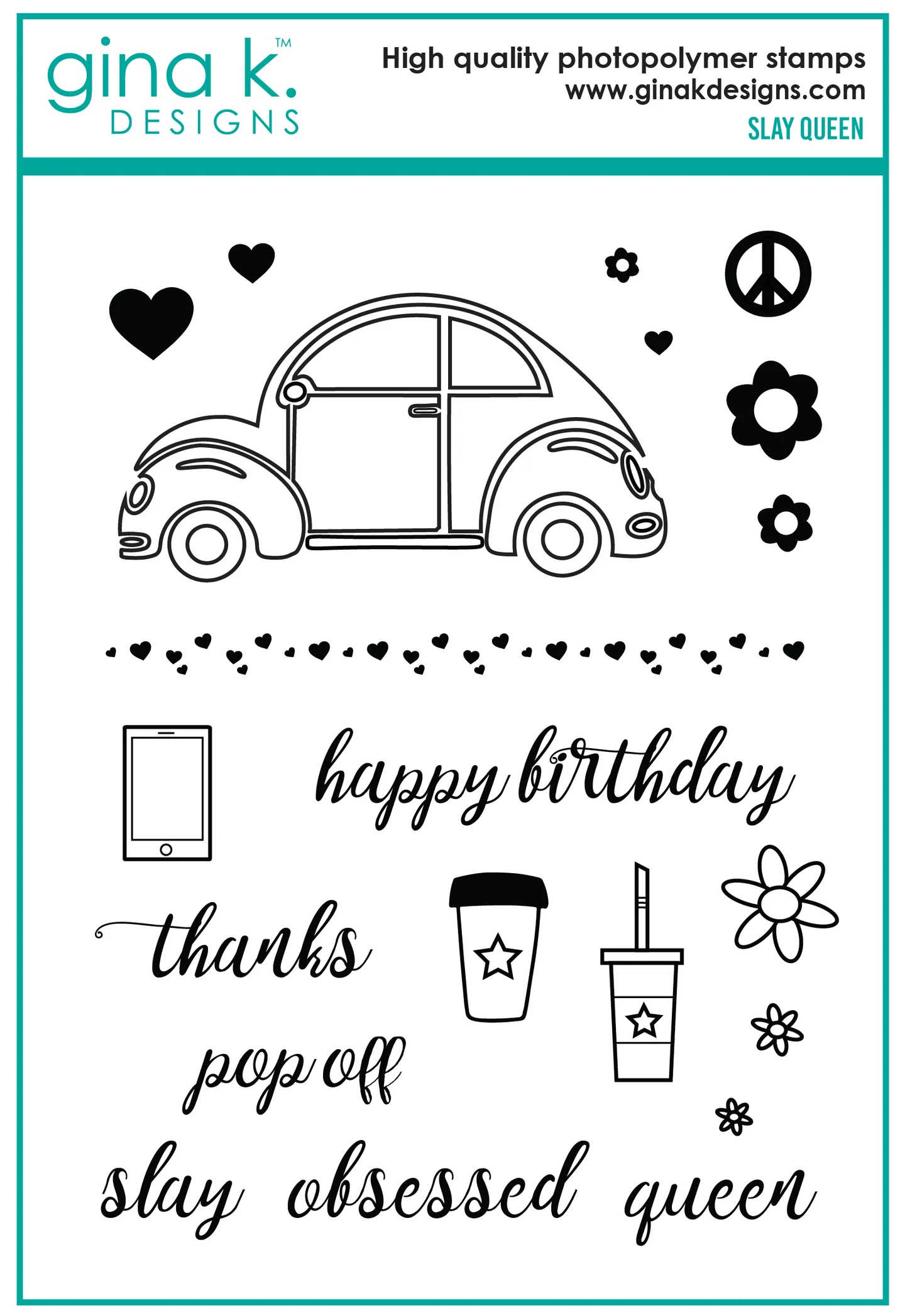 Gina K Designs - Slay Queen - STAMPS