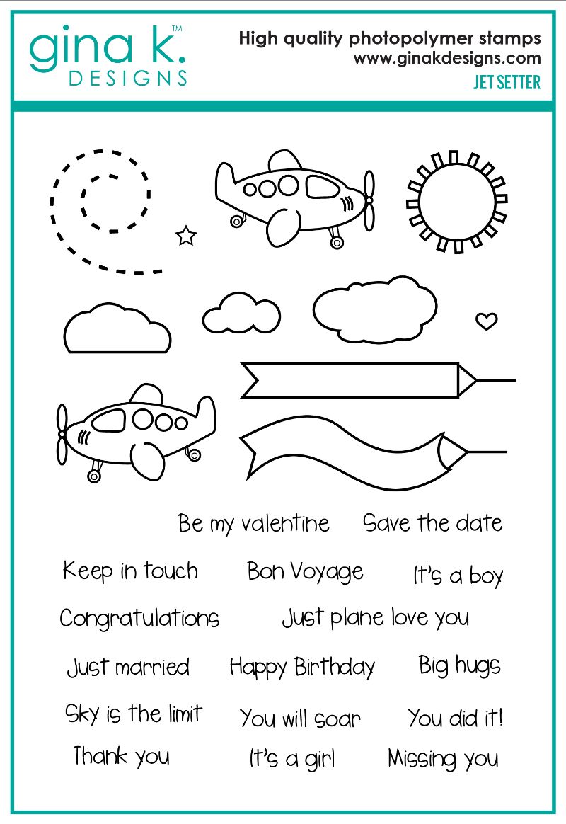 Gina K Designs - Jet Setter - STAMPS
