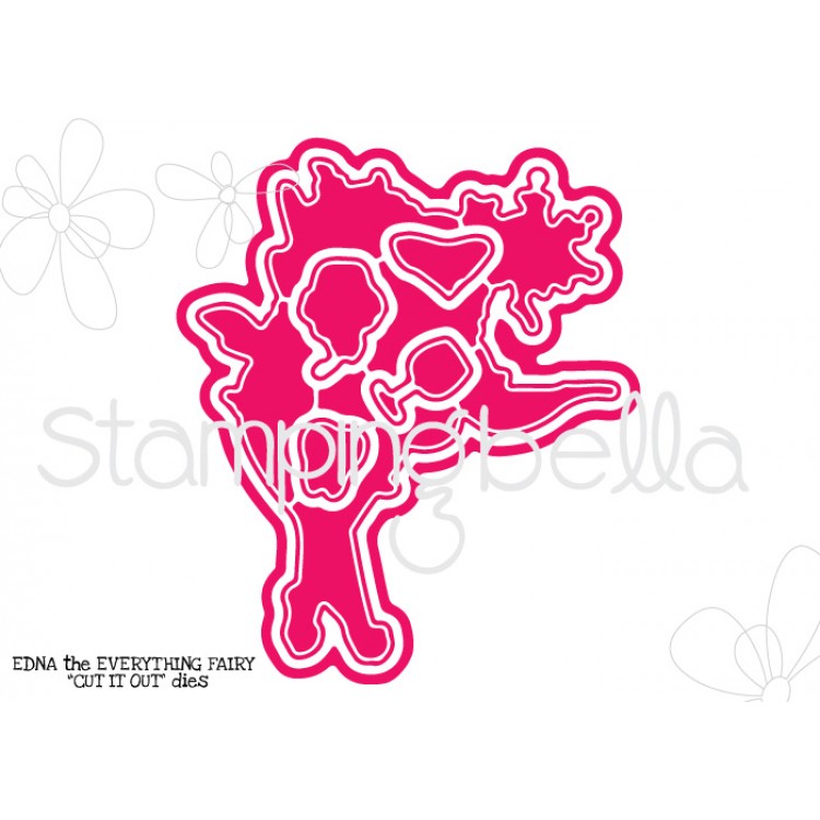 Stamping Bella - EDNA THE EVERYTHING FAIRY "CUT IT OUT" DIES