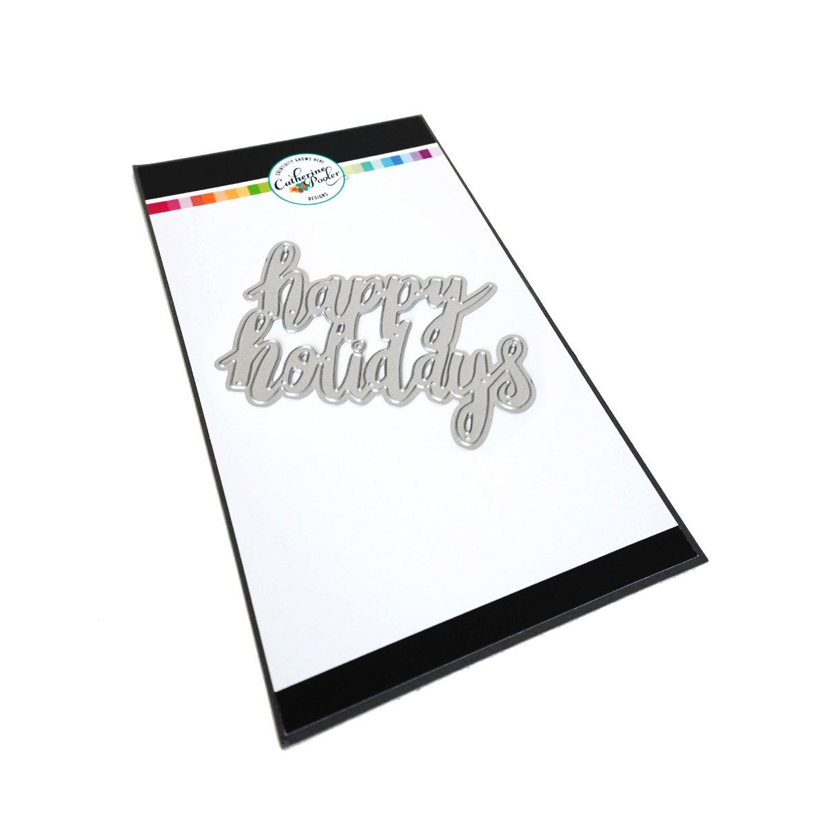 Catherine Pooler - Happy Holidays Word Die