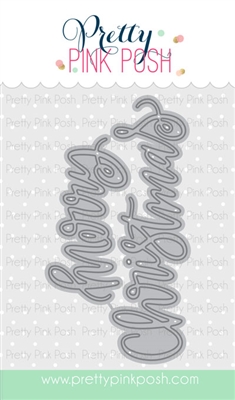 Pretty Pink Posh - Merry Christmas Script Die