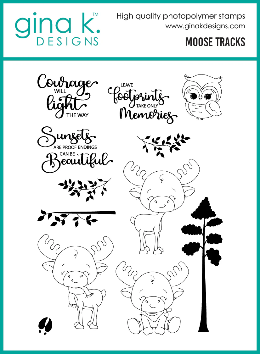 Gina K Designs - Moose Tracks - STAMPS