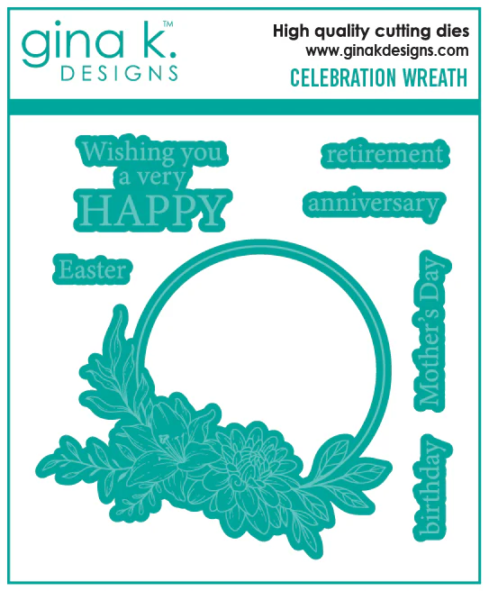 Gina K Designs - Celebration Wreath - DIE