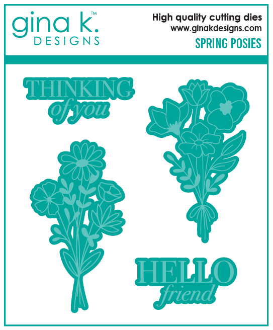 Gina K Designs - Spring Posies - DIE
