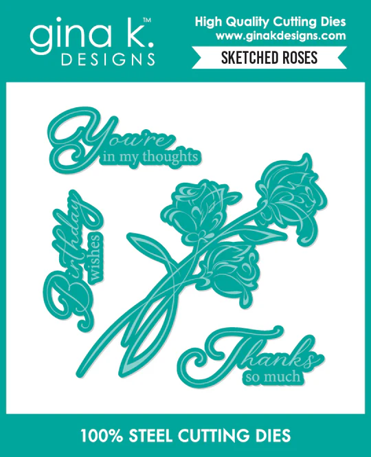 Gina K Designs - Sketched Roses - DIE