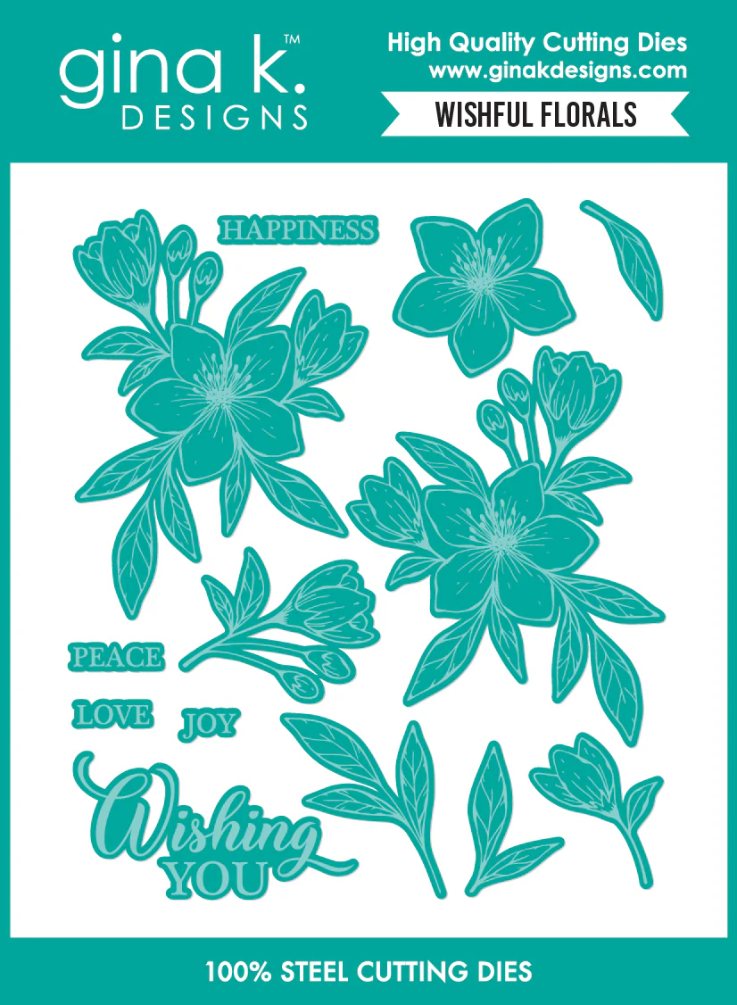 Gina K Designs - Wishful Florals - DIE
