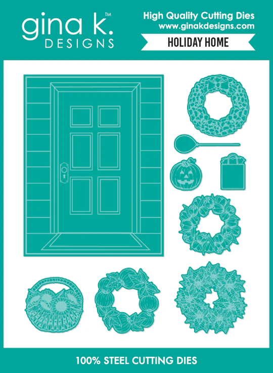 *NEW* - Gina K Designs - Holiday Home - DIE