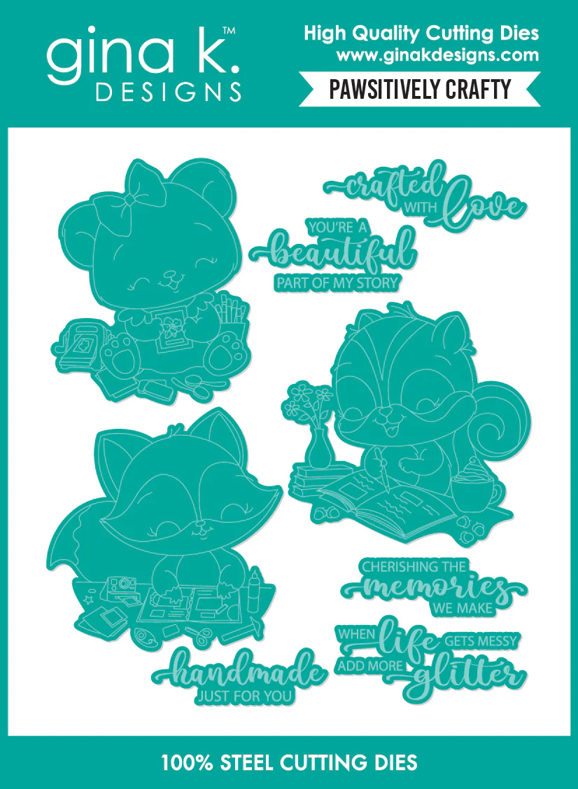 **NEW* - Gina K Designs - Pawsitively Crafty - DIE