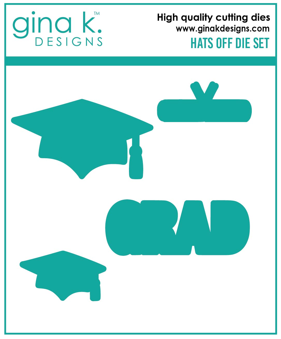 Gina K Designs - Hats Off - DIE