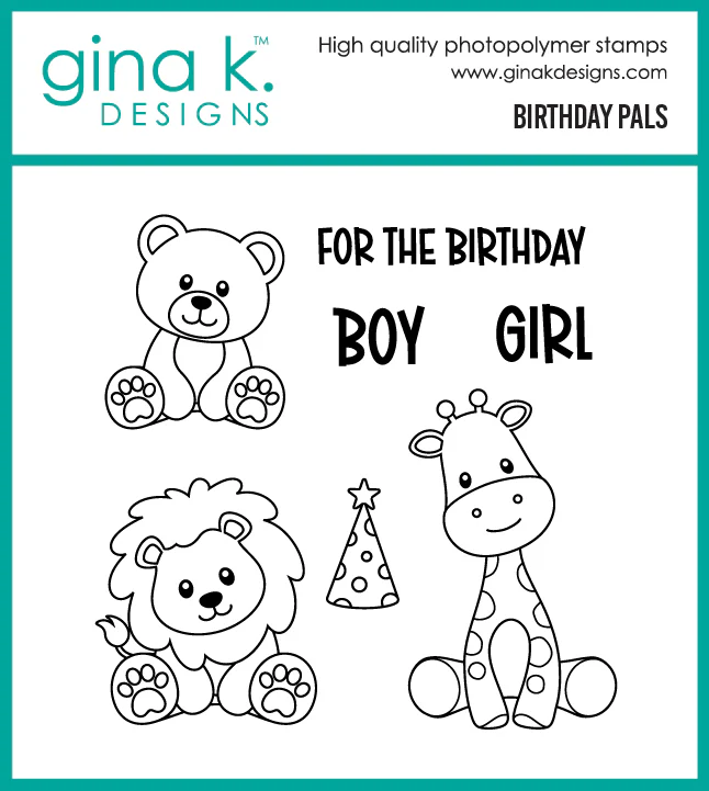 *NEW* - Gina K Designs - Birthday Pals - STAMPS