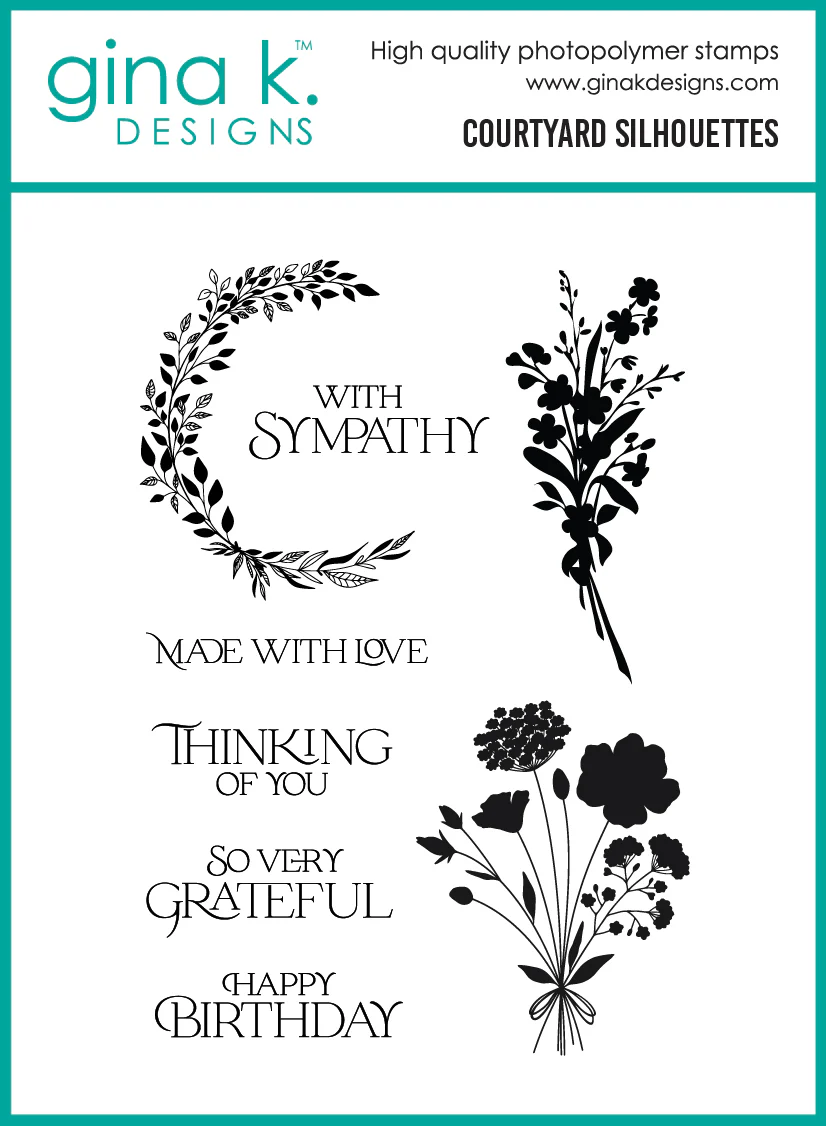 ***NEW* - Gina K Designs - Courtyard Silhouettes - STAMPS