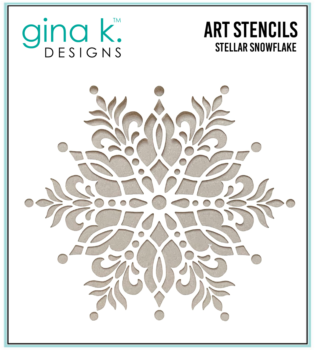 Gina K Designs - Stellar Snowflake - STENCIL