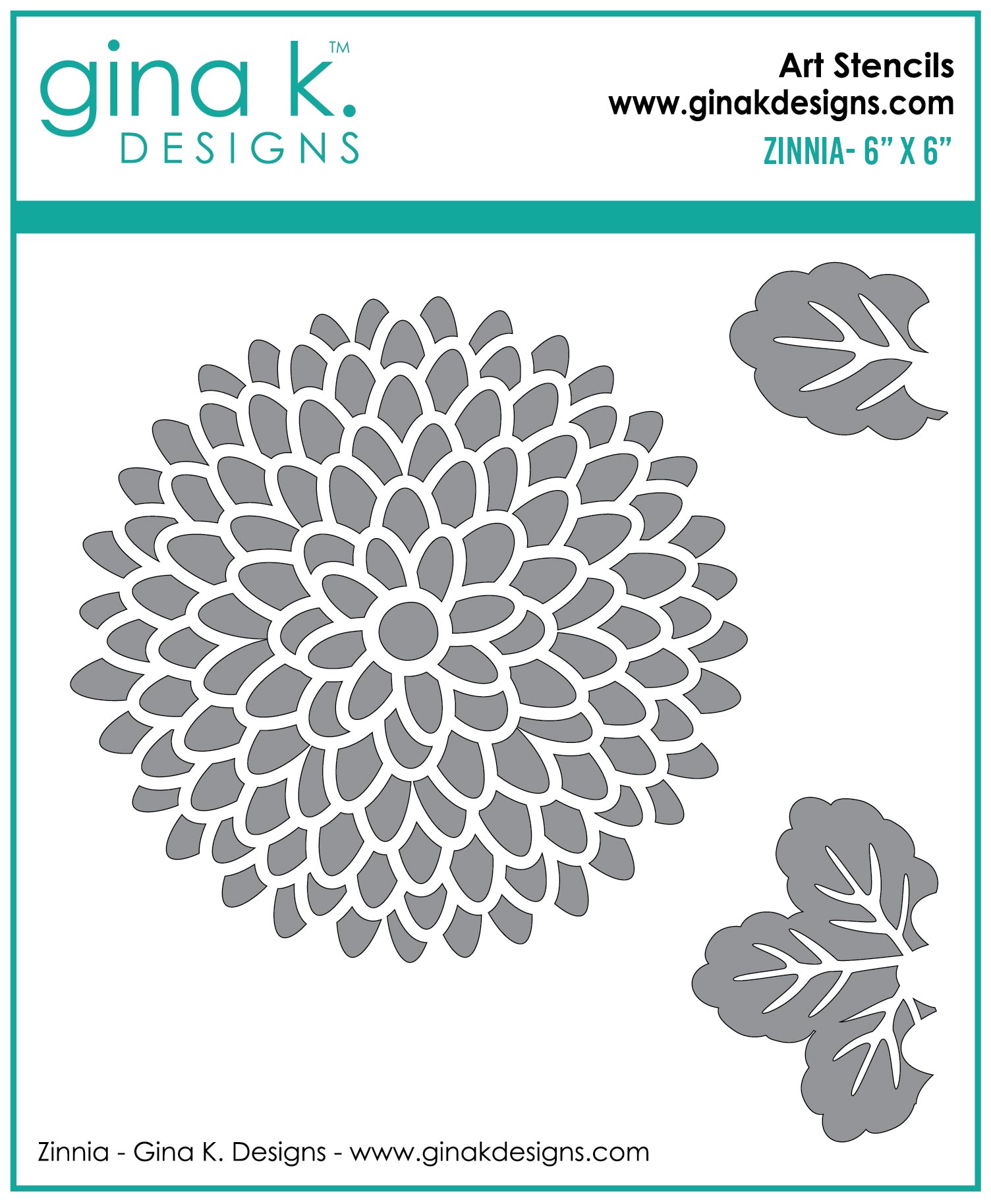 Gina K Designs - Zinnia - STENCIL