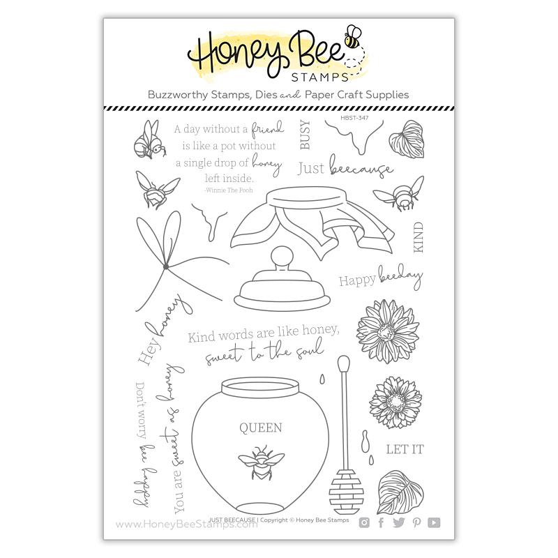 Honey Bee - Just BEEcause | 6x8 STAMP (SO)