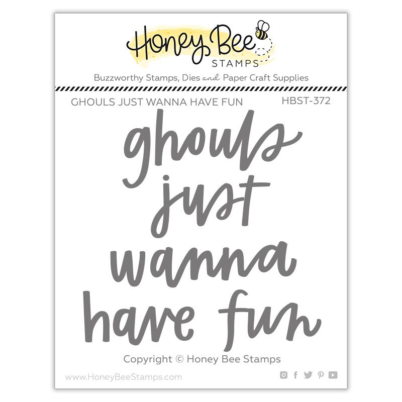 Honey Bee - Ghouls Just Wanna Have Fun | 3x3 Stamp Set