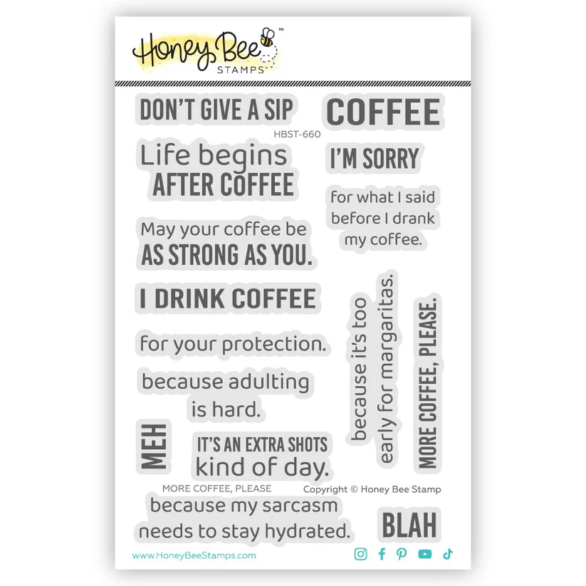 *NEW* - Honey Bee - More Coffee Please - 4"x 6" Stamp Set