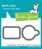 Lawn Fawn- Lawn Cuts - Turn Me On Dies