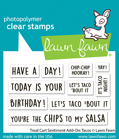 Lawn Fawn - treat cart sentiment add-on: tacos
