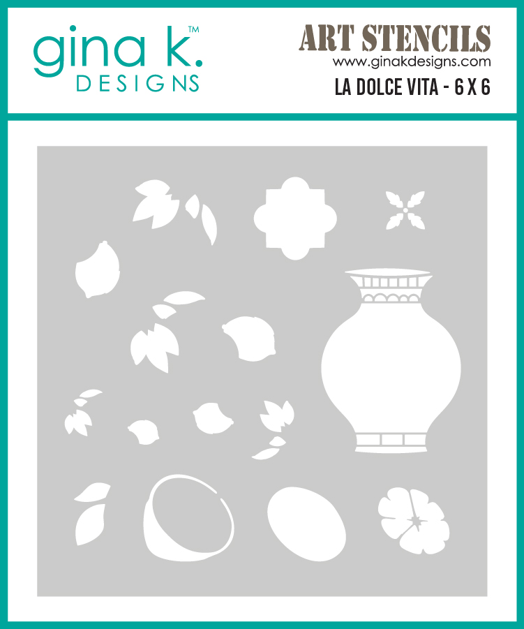 Gina K Designs - La Dolce Vita - STENCIL