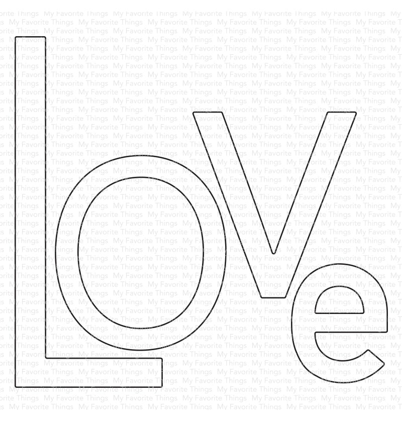 My Favorite Things - Giant Love Die-namics