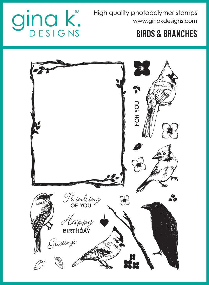 **NEW* - Gina K Designs - Birds and Branches - STAMPS