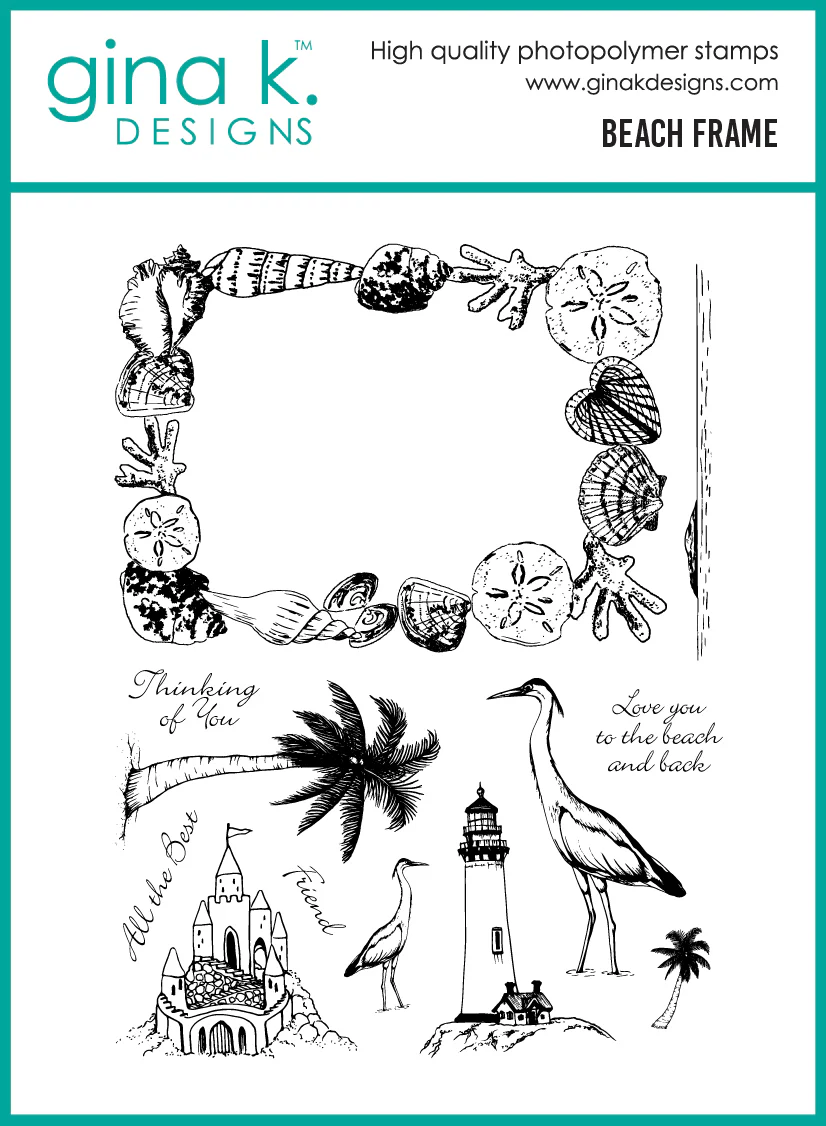*NEW* - Gina K Designs - Beach Frame - STAMPS