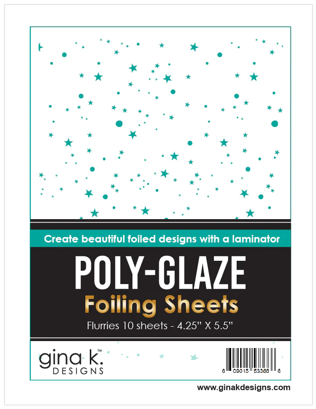 Gina K Designs - Flurries - POLY-GLAZE