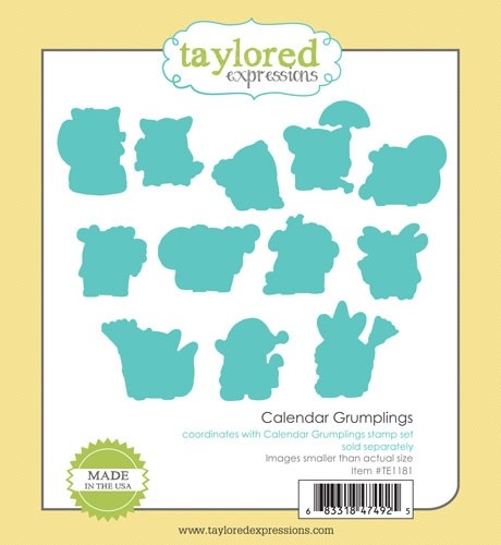Taylored Expressions - Calendar Grumplings Dies 