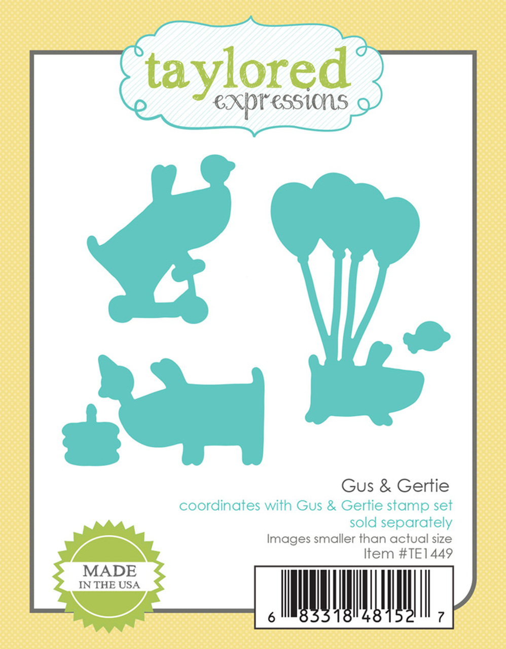 Taylored Expression - Gus & Gertie Dies