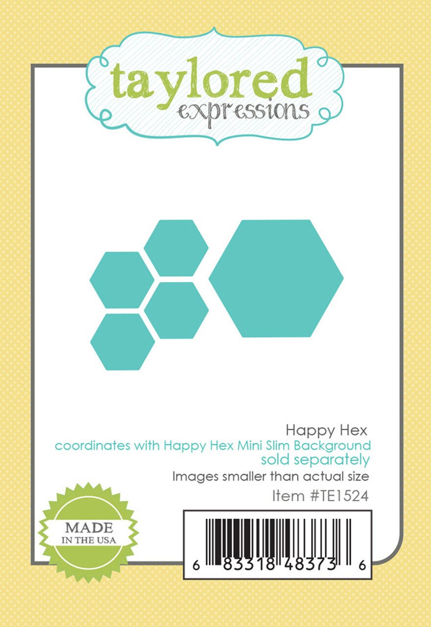 Taylored Expression - Happy Hex Dies