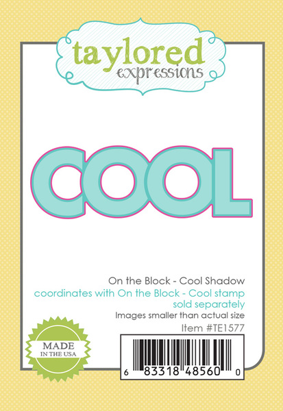 Taylored Expression - On the Block - Cool Shadow