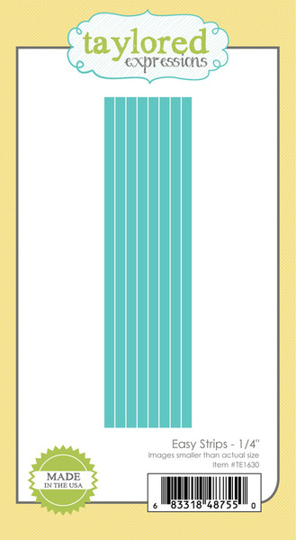 Taylored Expression - Easy Strips - 1/4"