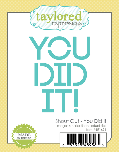 Taylored Expression - Shout Out - You Did It Die (4)