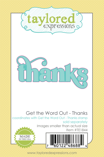 Taylored Expression - Get the Word Out - Thanks Die