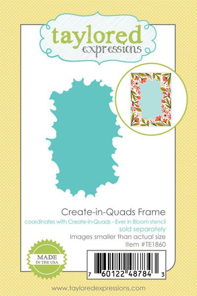 Taylored Expression - Create-in-Quads - Ever in Bloom Frame